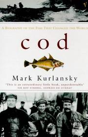 Cod: A Biography of the Fish that Changed the World cover