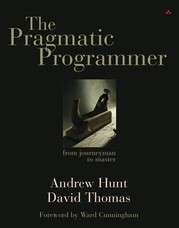 The Pragmatic Programmer: From Journeyman to Master cover