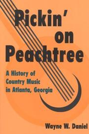 Pickin' on Peachtree: A History of Country Music in Atlanta, Georgia (Music in American Life) cover