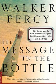 The Message in the Bottle: How Queer Man Is, How Queer Language Is, and What One Has to Do with the Other cover