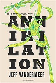 Annihilation (Southern Reach, #1) cover
