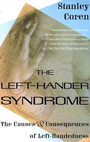 The Left-Hander Syndrome: The Causes and Consequences of Left-Handedness cover