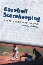 Baseball Scorekeeping: A Practical Guide to the Rules cover