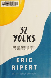 32 Yolks: From My Mother's Table to Working the Line cover