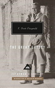The Great Gatsby: Introduction by Malcolm Bradbury (Everyman's Library Contemporary Classics Series) cover