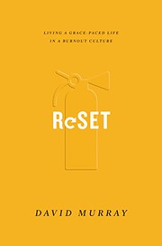 Reset: Living a Grace-Paced Life in a Burnout Culture cover