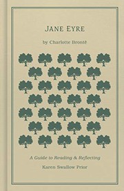 Jane Eyre: A Guide to Reading and Reflecting cover